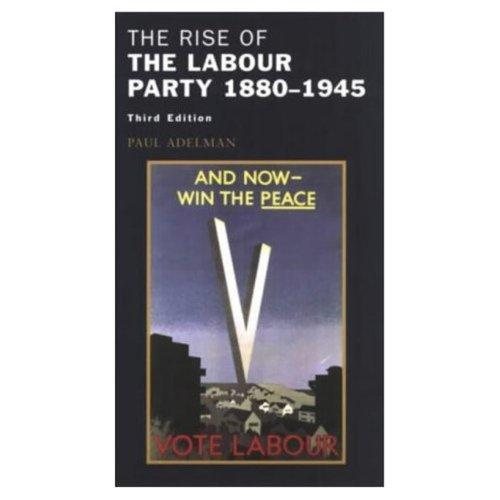 Couverture : The rise of the Labour Party, 1880-1945