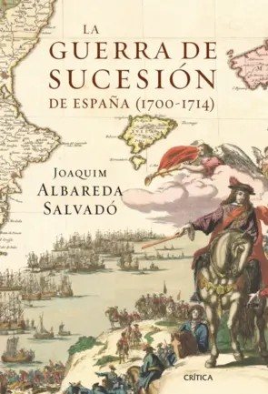 Couverture : La Guerra de Sucesión de España (1700-1714)