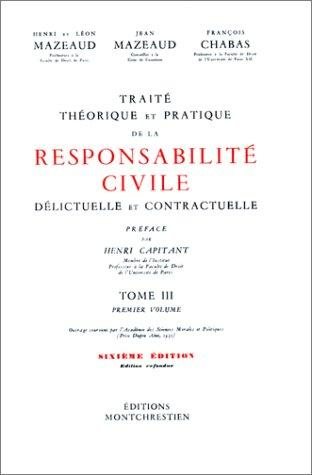 Couverture : Traité théorique et pratique de la responsabilité civile délictuelle et contractuelle