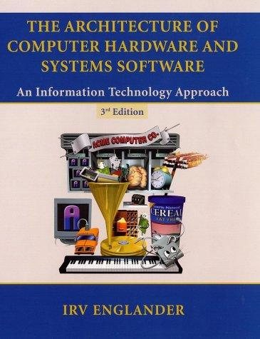 Couverture : The architecture of computer hardware and systems software