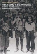 Couverture : Un racconto di vita partigiana