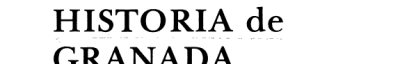 Couverture : Historia de Granada.