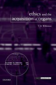 Couverture : Ethics and the Acquisition of Organs