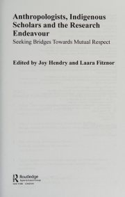 Couverture : Anthropologists, Indigenous Scholars and the Research Endeavour