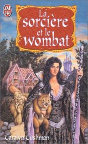 Couverture : La sorcière et le wombat