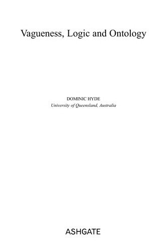 Couverture : Vagueness, Logic and Ontology (Ashgate New Critical Thinking in Philosophy)