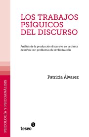 Couverture : Los Trabajos Psíquicos Del Discurso