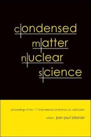 Couverture : Condensed Matter Nuclear Science: Proceedings of the 11th International Conference on Cold Fusion