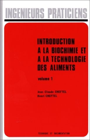 Couverture : Introduction à la biochimie et à la technologie des aliments