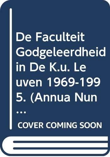 Couverture : De Faculteit Godgeleerdheid in de K.U. Leuven 1969-1995.