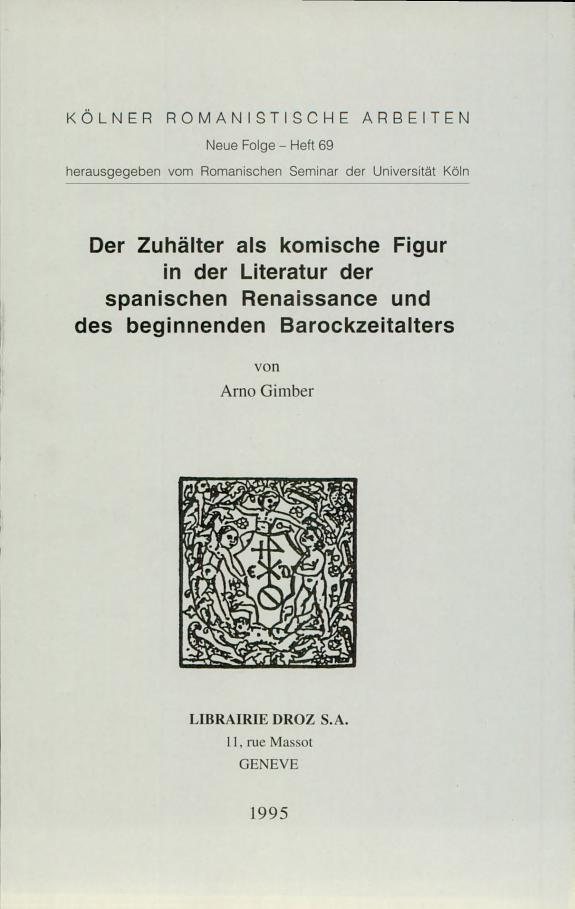 Couverture : Der Zuhälter als komische Figur in der Literatur der spanischen Renaissance und des beginnenden Barockzeitalters