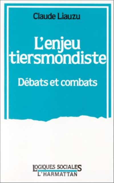 Couverture : L' enjeu tiersmondiste