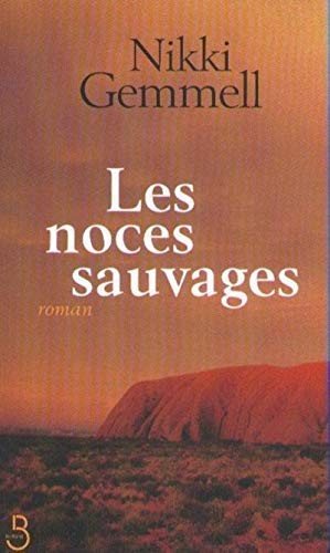 Couverture : Les noces sauvages (French Edition)