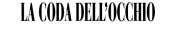 Couverture : La coda dell'occhio