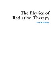 Couverture : The physics of radiation therapy