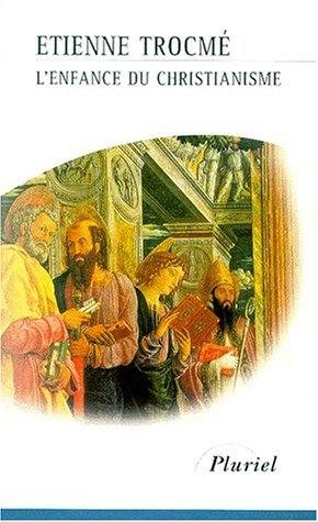 Couverture : L'enfance du christianisme