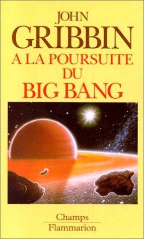 Couverture : A la poursuite du big bang