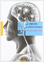Couverture : La mente: la última frontera