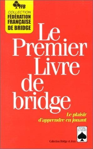 Couverture : Le premier livre de bridge