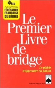 Couverture : Le premier livre de bridge