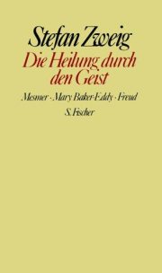 Couverture : Heilung durch den Geist. Mesmer, Mary Baker-Eddy, Freud.