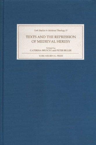 Couverture : Texts and the Repression of Medieval Heresy (York Studies in Medieval Theology)