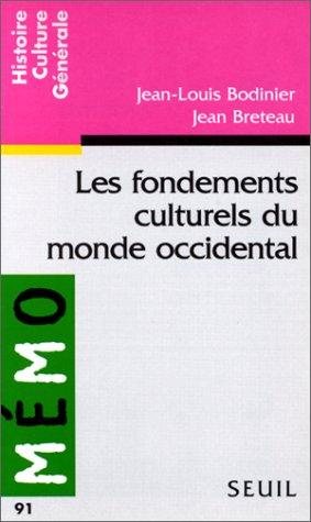 Couverture : Les Fondements culturels du monde occidental
