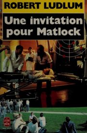 Couverture : Une Invitation pour Matlock