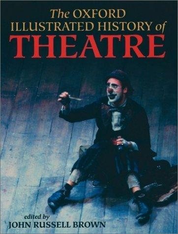 Couverture : The Oxford illustrated history of theatre