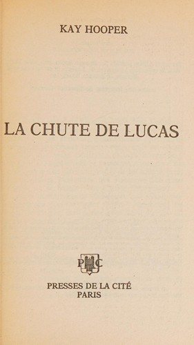 Couverture : La Chute de Lucas