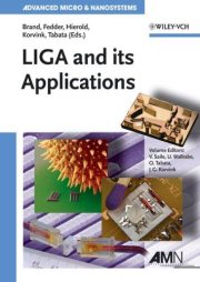 Couverture : LIGA and its Applications (Advanced Micro and Nanosystems)