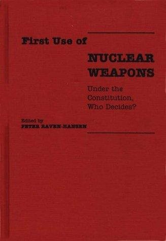 Couverture : First Use of Nuclear Weapons
