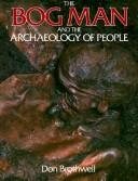 Couverture : The bog man and the archaeology of people
