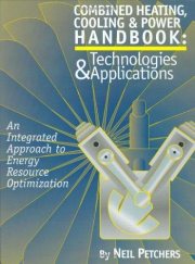 Couverture : Combined Heating, Cooling & Power Handbook: Technologies & Applications