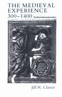 Couverture : The medieval experience, 300-1400