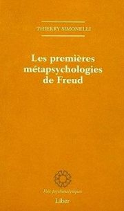 Couverture : Les premières métapsychologies de Freud