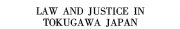 Couverture : Law and Justice in Tokugawa Japan: Part Iv-C: Contract