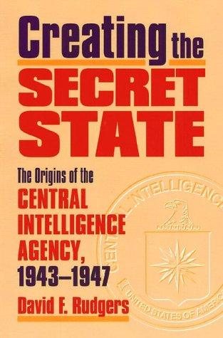 Couverture : Creating the Secret State