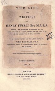 Couverture : The life and writings of Henry Fuseli
