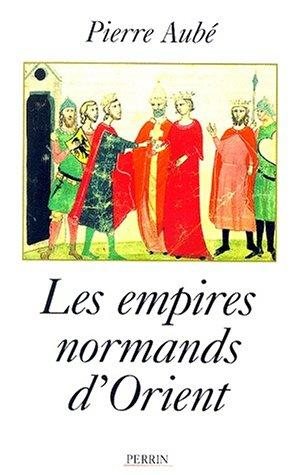 Couverture : Empires normands d'Orient