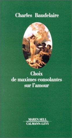 Couverture : Choix de maximes consolantes sur l'amour