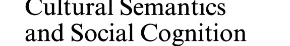 Couverture : Cultural Semantics and Social Cognition
