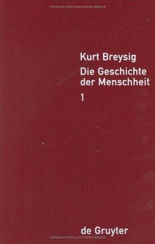 Couverture : Die Geschichte Der Menschheit (Um Eine Einleitung Von Hartmut Bohme Erweiterte Auflage, 2)