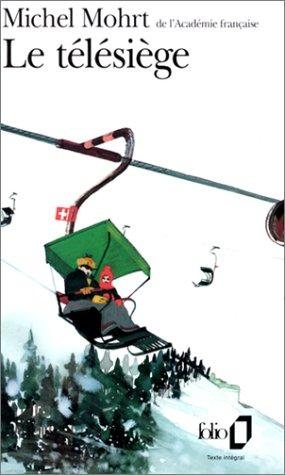 Couverture : Le télésiège.