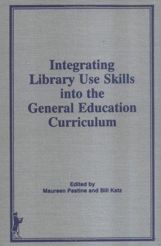 Couverture : Integrating library use skills into the general education curriculum