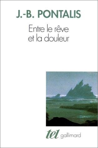 Couverture : Entre le reve et la douleur