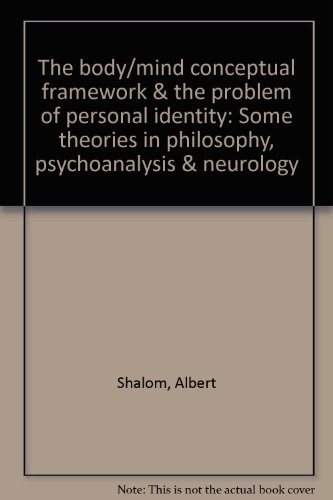 Couverture : The body/mind conceptual framework & the problem of personal identity