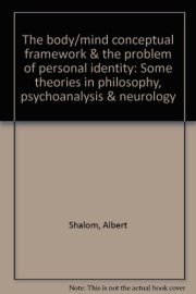 Couverture : The body/mind conceptual framework & the problem of personal identity