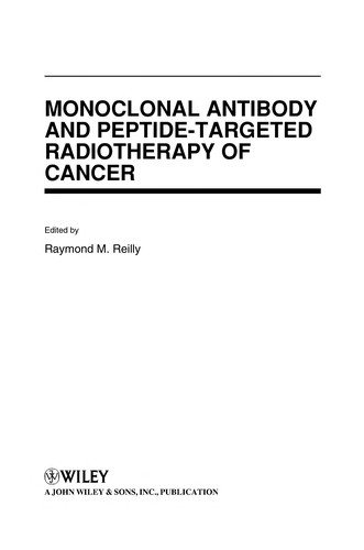Couverture : Monoclonal antibody and peptide-targeted radiotherapy of cancer