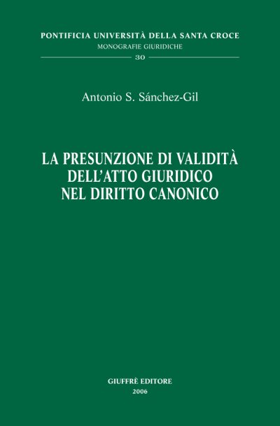 Couverture : La presunzione di validità dell'atto giuridico nel diritto canonico
